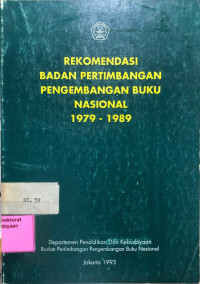 Rekomendasi Pertimbangan Pengembangan Buku Nasional 1979 - 1989