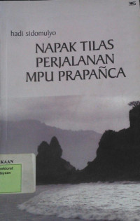 Napak tilas perjalanan Mpu Prapanca