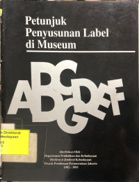 Petunjuk Penyusunan Label di Museum