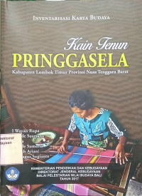 Kain Tenun Pringgasela Kabupaten Lombok Timur Provinsi Nusa Tenggara Barat