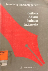 Deiksis dalam Bahasa Indonesia