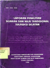 Laporan Penelitian Sejarah dan Nilai Tradisional Sulawesi Selatan