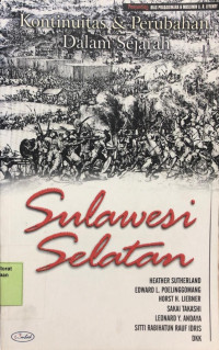 Kontinuitas Dan Perubahan Dalam Sejarah Sulawesi Selatan
