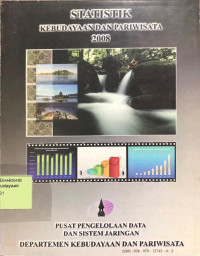 Statistik Kebudayaan dan Pariwisata 2008