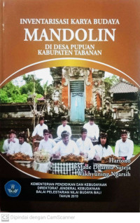 Inventarisasi Karya Budaya Mandolin di Desa Pupuan Kabupaten Tabanan