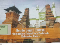 Benda Cagar Budaya Peninggalan Sejarah dan Purbakala Kabupaten Kudus