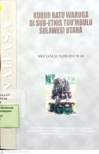 Kubur Batu Waruga Di Sub-Etnis Tou'mbulu Sulawesi Utara
