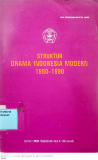 Struktur Drama Indonesia Modern 1980 -- 1990