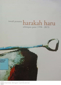 Harakah Haru: Sehimpun Puisi (1998 - 2015)