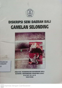 Diskripsi Seni Daerah Bali Gamelan Selonding