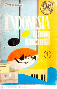 Indonesia Yang Kucinta
