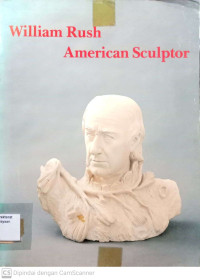 William Rush American Sculptor