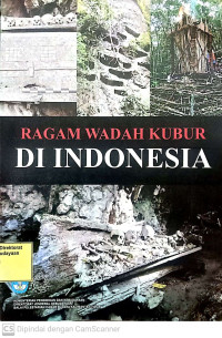 Ragam Wadah Kubur Di Indonesia