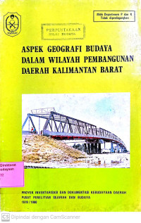 Aspek Geografi Budaya Dalam Wilayah Pembangunan Daerah Kalimantan Barat