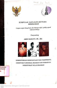 Kumpulan Kata-Kata Mutiara Bersejarah : Ucapan-ucapan Bung Karno dan beberapa tokoh/pelaku sejarah Indonesia lainnya