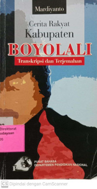 Cerita Rakyat Kabupaten Boyolali : Transkripsi dan Terjemahan