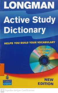 Longman Active Study Dictionary: Helps you build yoor vocabulary
