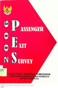 Passenger Exit Survey 2006 : Laporan Akhir Hasil Pengumpulan Data Kepulangan Wisman