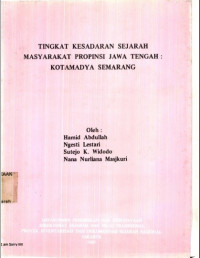 Tingkat Kesadaran Sejarah Masyarakat Propinsi Jawa Tengah: Kotamadya Semarang