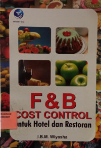 F & B Cost Control Untuk Hotel dan Restoran