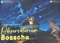 Cerita Gambar Observatorium Bosscha