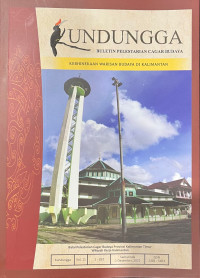 Kundungga Buletin Pelestarian cagar Budaya Kebhinekaan Warisan Budaya di Kalimantan Volume 11 Tahun 2022