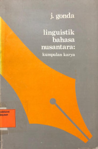 Linguistik Bahasa Nusantara: Kumpulan Karya