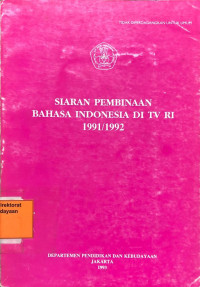 Siaran Pembinaan Bahasa Indonesia Di TV RI 1991/1992