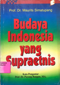 Budaya Indonesia yang Supraetnis