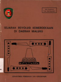 Sejarah revolusi kemerdekaan di daerah Maluku