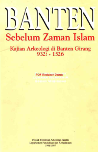 Banten Sebelum Zaman Islam : Kajian Arkeologi di Banten Girang 932? - 1526