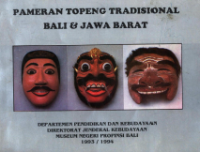 Pameran Topeng Tradisional Bali & Jawa Barat