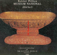 Koleksi Pilihan Museum Nasional Jilid Ke I