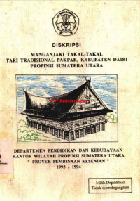 Diskripsi Manganjaki Takal-takal Tari Tradisional Pakpak, Kabupaten Dairi Propinsi Sumatera Utara