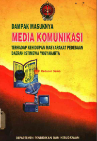 Dampak Masuknya Media Komunikasi Terhadap Kehidupan Masyarakat Pedesaan Daerah Istimewa Yogyakarta