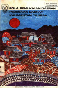 Pola Pemukiman Daerah Pedesaan Daerah Kalimantan Tengah