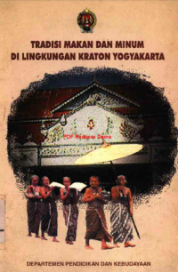 Tradisi Makan dan Minum di Lingkungan Kraton Yogyakarta