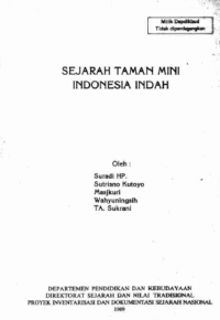 Sejarah Taman Mini Indonesia Indah
