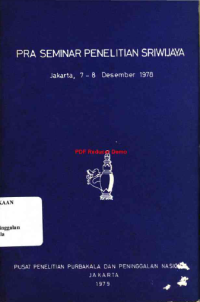 Pra Seminar Penelitian Sriwijaya : Jakarta, 7-8 Desember 1978