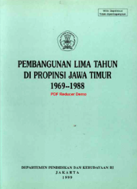 Pembangunan Lima Tahun Di Propinsi Jawa Timur 1969-1988