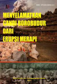 Menyelamatkan Candi Borobudur dari Erupsi Merapi