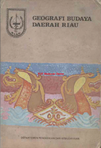 Geografi Budaya Daerah Riau