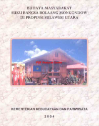 Budaya Masyarakat Suku Bangsa Bolaang Mongondow di Propinsi Sulawesi Utara
