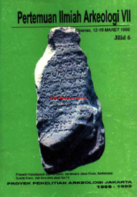 Pertemuan Ilmiah Arkeologi VII Jilid 6 Tahun 1996