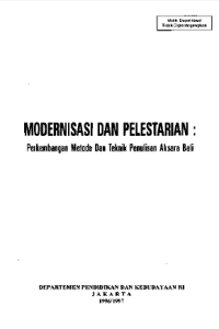Modernisasi Dan Pelestarian: Perkembangan Metode Dan Teknik Penulisan Aksara Bali