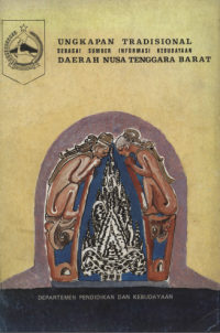 Ungkapan Tradisional sebagai sumber informasi kebudayaan daerah Nusa tenggara barat