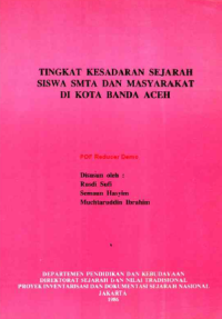 Tingkat Kesadaran Sejarah Siswa SMTA dan Masyarakat di Kota Banda Aceh