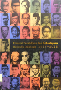 Menteri Pendidikan dan Kebudayaan Republik Indonesia 1945 - 2018