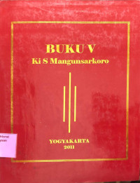 Buku V : Ki S Mangunsarkoro