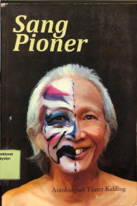 Sang Pioner (Autobiografi Teater Keliling)